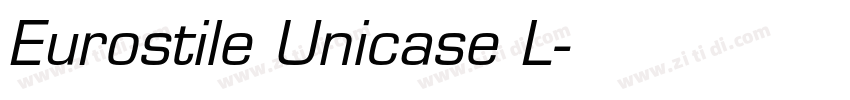 Eurostile Unicase L字体转换